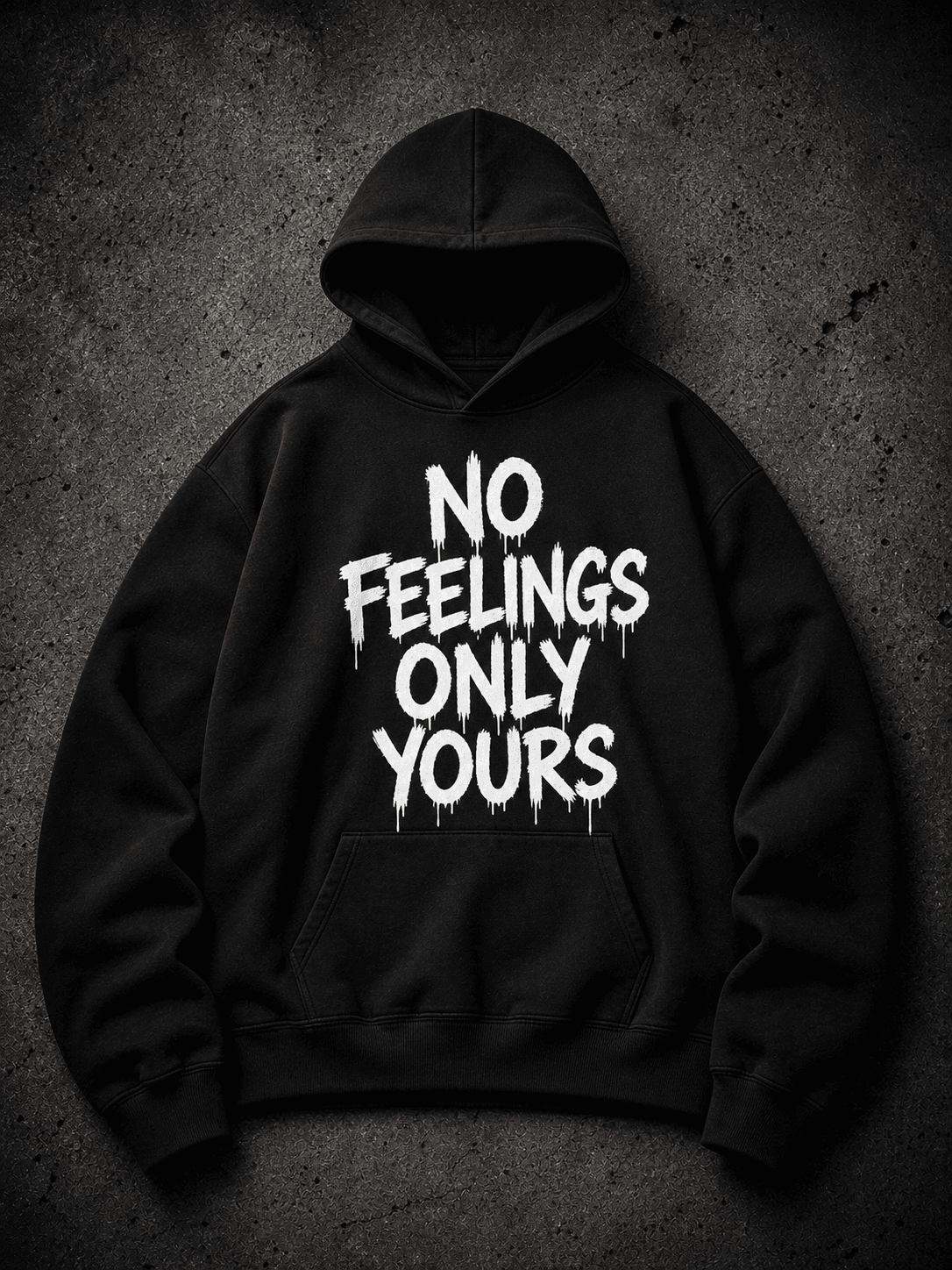 NO FEELINGS / ONLY YOURS